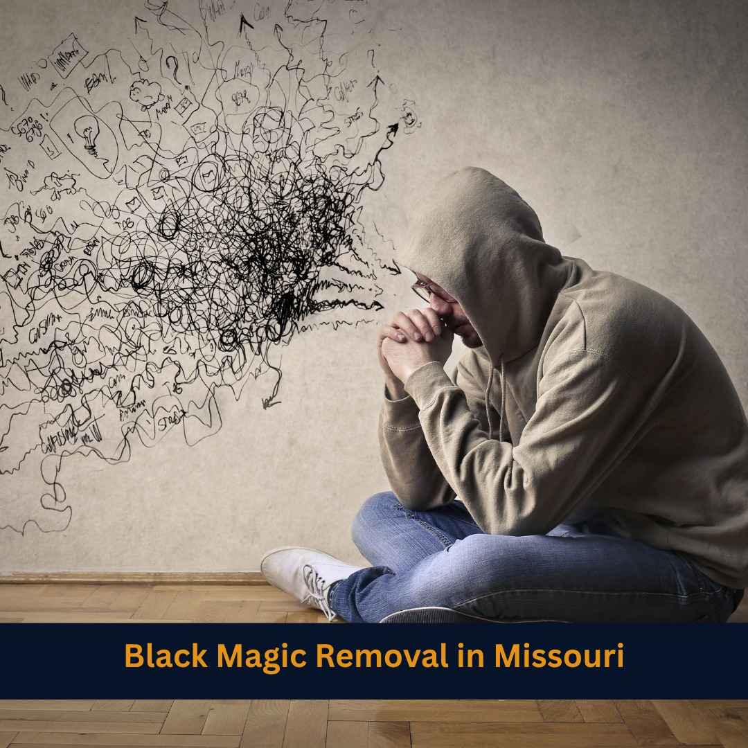 Black Magic Removal in Missouri